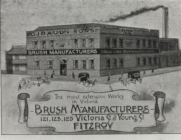 Gibaud & Sons, Brush Manufacturers. 121-123-125 Victoria and Young Streets, Fitzroy.