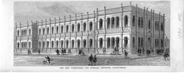 New Trades-Hall and Literary Institute, Lygon Street