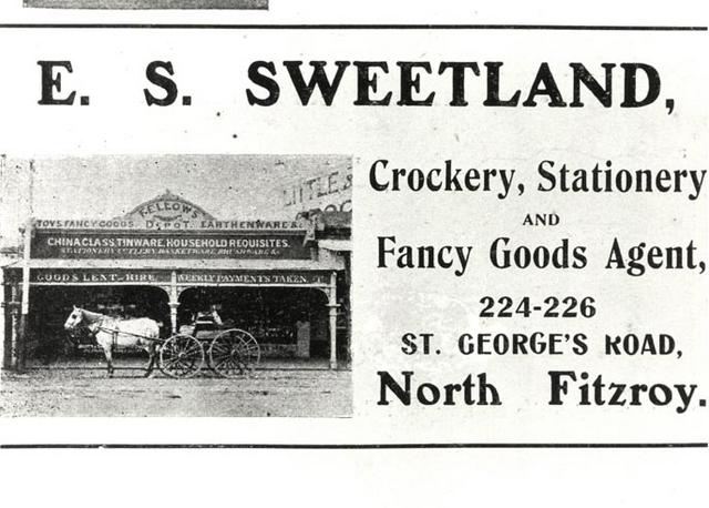 E.S. Sweetland, Crockery, Stationery and Fancy Goods Agent, 224-226 St. Geoges Road, North Fitzroy.